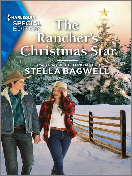 Title details for The Rancher's Christmas Star by Stella Bagwell - Available